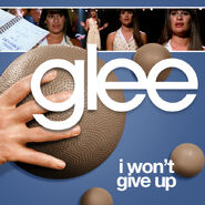 Glee - i wont give up