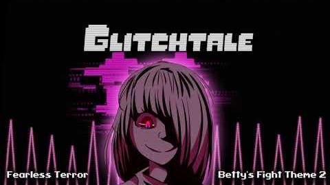 Glitchtale OST - Fearless Terror -Betty's Fight Theme 2-