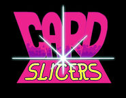 Card-Slicers