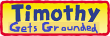 Timothy Gets Grounded Logo