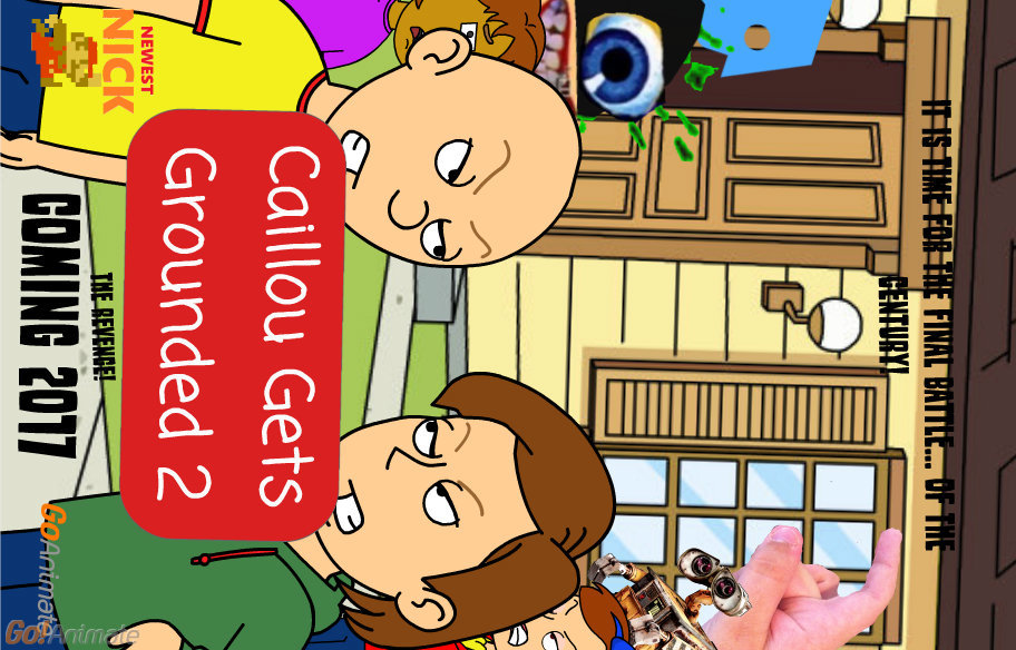 Caillou Gets Grounded 2 The Revenge Spencer Everly Version Caillou Gets Grounded 2 The Revenge Spencer Everly Version