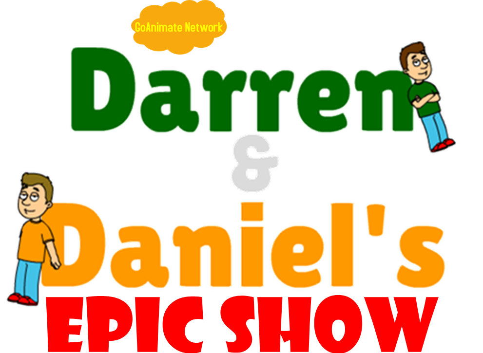 Darren and Daniel's Epic Show | GoAnipedia | Fandom