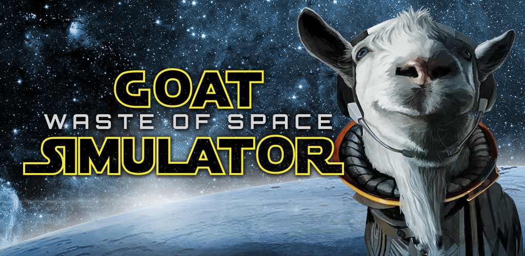 Goat Simulator Waste Of Space Official Goat Simulator Wiki