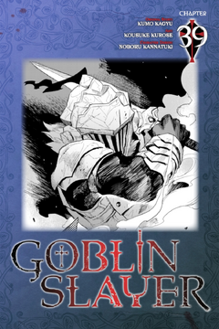 Goblin Slayer Manga Chapter 39, Goblin Slayer Wiki