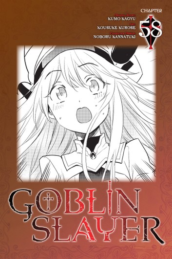 Goblin Slayer, Chapter 73 (manga), Manga