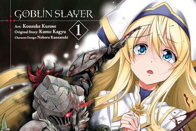 Goblin Slayer (ゴブリンスレイヤー Goburin Sureiyā) é uma série de light novel d