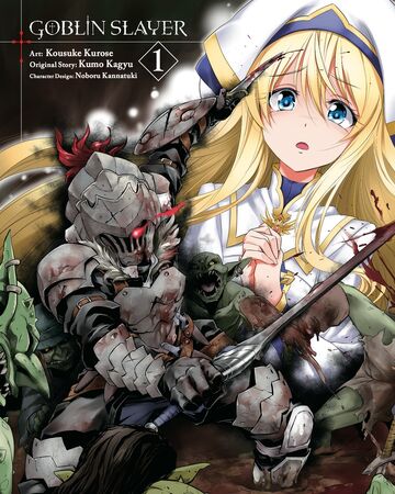 Goblin Slayer Manga Goblin Slayer Wiki Fandom