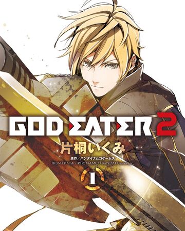 God Eater 2 Manga God Eater Wiki Fandom