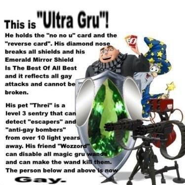 Gru Copypasta