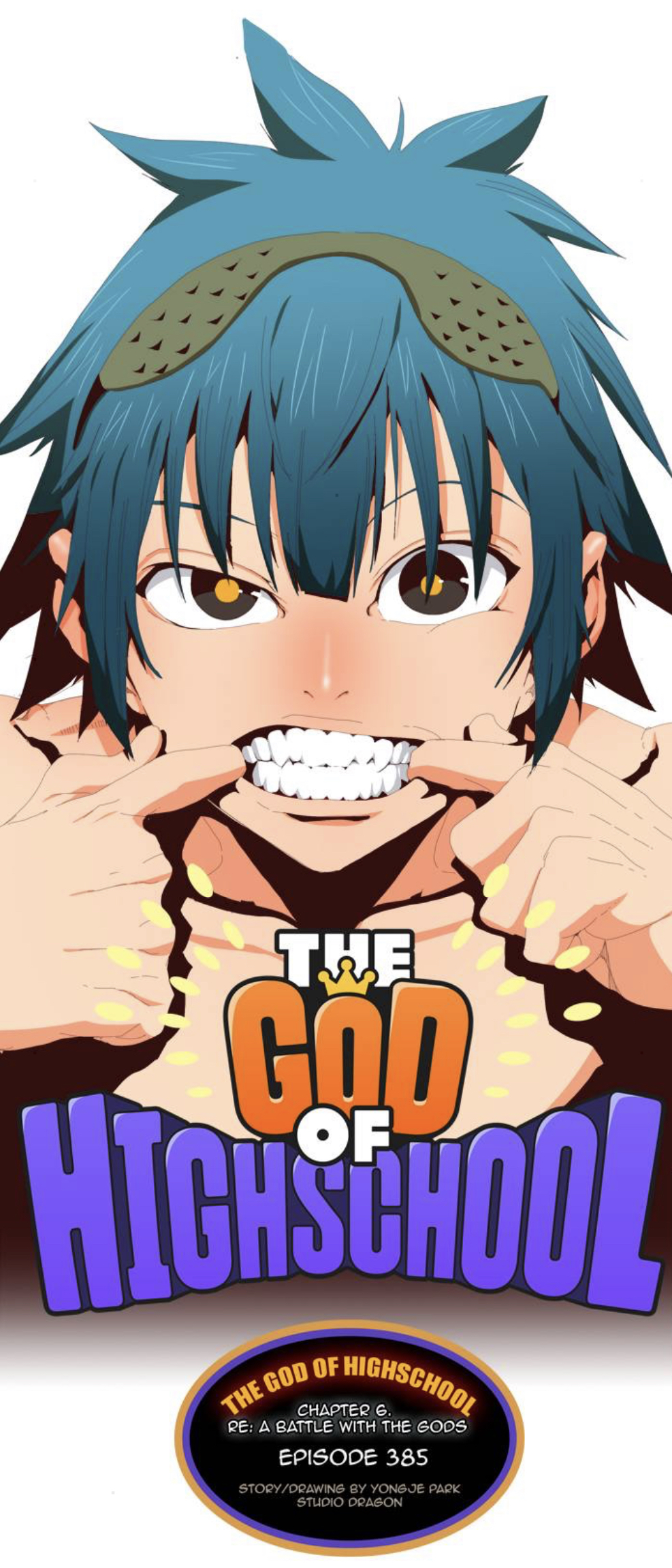 Chapter 385, The God Of High School Wiki