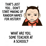 Don't start making up random names for history!