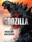 Godzilla: With Light and Sound!