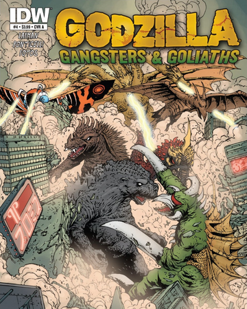 Godzilla Gangsters And Goliaths Issue 4 Gojipedia Fandom