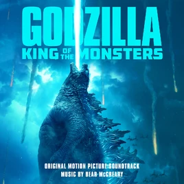 Godzilla King of the Monsters (Original Motion Picture Soundtrack) - Cover art