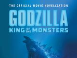 Godzilla: King of the Monsters - The Official Movie Novelization