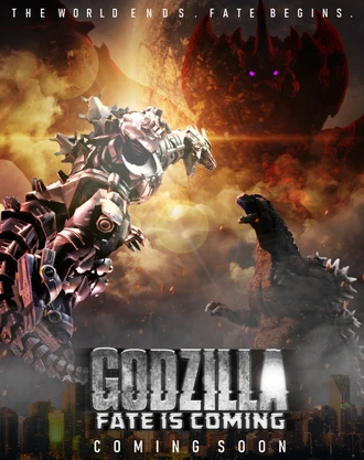 Godzilla Fate Is Coming Zilla Fanon Wiki Fandom