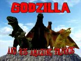 Godzilla and his Amazing Friends