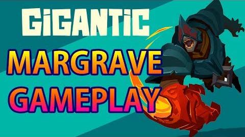 Gigantic - Margrave gameplay