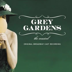 Grey Gardens.
