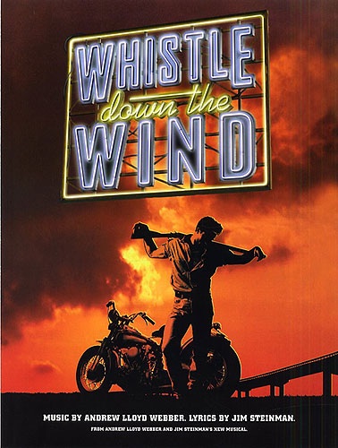 Whistle Down the Wind (musical) | The Golden Throats Wiki | Fandom