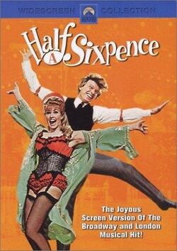 Half a Sixpence.