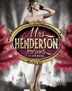Mrs. Henderson Presents.