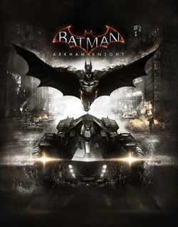 Batman: Arkham Knight.