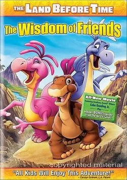 The Land Before Time XIII: The Wisdom of Friends.