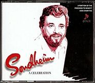 Sondheim: A Celebration.
