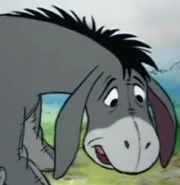 Eeyore in Winnie the Pooh and the Honey Tree.