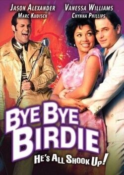 Bye Bye Birdie.
