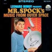 Leonard Nimoy Presents Mr. Spock's Music From Outer Space