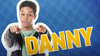 Danny