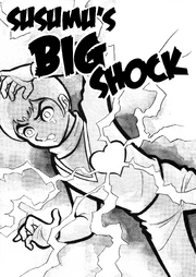 Susumu's Big Shock Manga