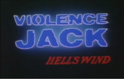 Violence Jack Hell's Wind Title