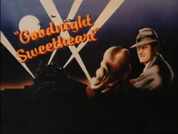 Goodnight Sweetheart Wiki | Fandom