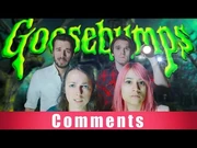 Goosebumps_The_Musical_-_Comments