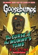 Thecurseofthemummystomb-classicreprint.jpg (164 KB) A mummy as seen on the Classic Goosebumps cover of The Curse of the Mummy's Tomb.