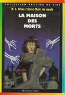 No: 6 Title: La Maison Des Morts Translated title: The House of the Dead Illustrator: Jean-Michel Nicollet Country: France Language: French Release date: March 23, 1995 Publisher: Bayard Poche