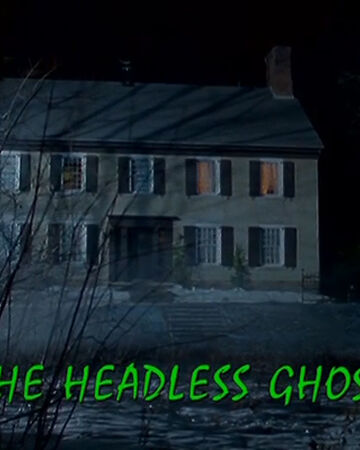 The Headless Ghost Tv Episode Goosebumps Wiki Fandom With andreanne benidir, kenny vadas, dennis o'connor, sean vertigo. the headless ghost tv episode