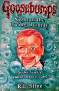 No: 7 Title: Night of the Living Dummy Country: United Kingdom Language: English Release date: May 20,1994 Publisher: Scholastic