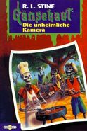 No: 15 Title: Die Unheimliche Kamera Translated title: The Spooky Camera Country: Germany Language: German Release date: November 30, 1997 Publisher: Omnibus Verlag