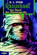 No: 5 Title: Der Fluch des Mumiengrabs Translated title: The Curse of the Mummy's Tomb Country: Germany Language: German Release date: July 1, 1996 Publisher: Omnibus Verlag