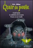 No: Omnibus 2 Title: L'École Hantée - La Malédiction de la Momie - Frissons en Eau Trouble Translated title: The Haunted School - The Curse of the Mummy - Chills in Murky Water Country: France Language: French Release date: July 2012 Publisher: France Loisirs