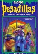 Callingallcreeps-spanish-spain.png (1 MB) No: 48 Title: ¡Llamada a los Bichos Raros! Translated title: Calling All Weirdos! Country: Spain Language: Spanish Release date: January 1, 1998 Publisher: Ediciones B
