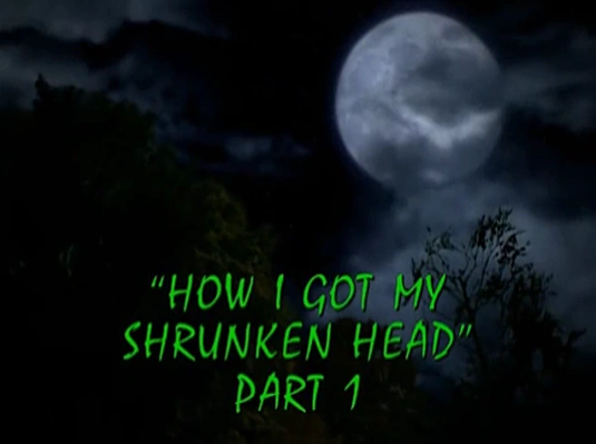 How I Got My Shrunken Head Tv Episode Goosebumps Wiki Fandom