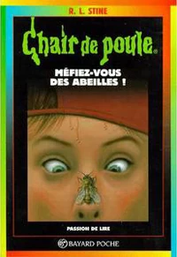 Chair-de-poule-t-5-mefiez-vous-des-abeilles