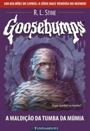 No: 17 Title: A Maldição da Tumba da Múmia Translated title: The Curse of the Mummy's Tomb Country: Brazil Language: Portuguese Release date: January 1, 2008 Publisher: Fundamento
