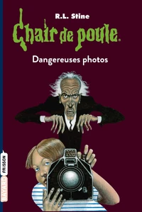 03. Dangereuses photos