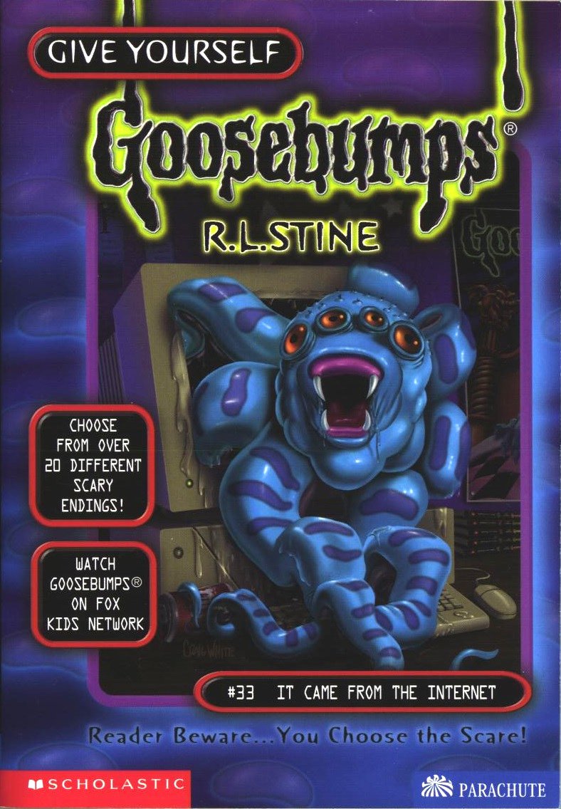 It Came from the Internet Goosebumps Wiki Fandom